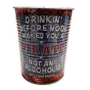 Joes Crab Shack Pirate-Themed Metal Can Cup With Humorous Quote